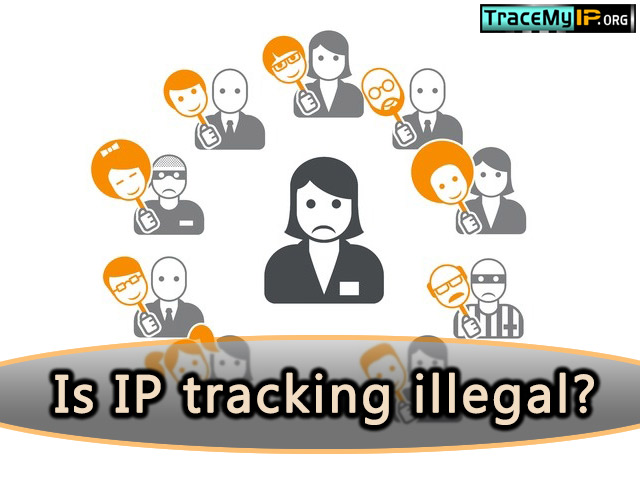Is IP tracking illegal?