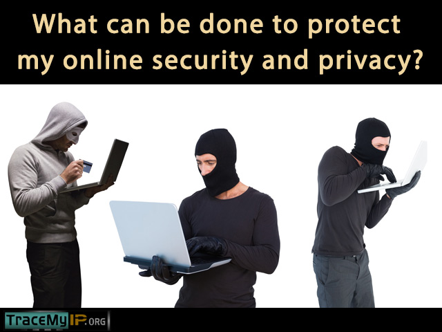 What can be done to protect your security